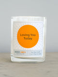 Loving You Today